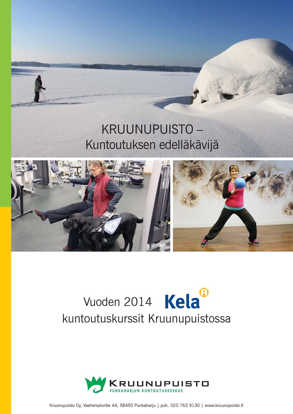 Kruunupuistossa Kruunupuisto Oy,