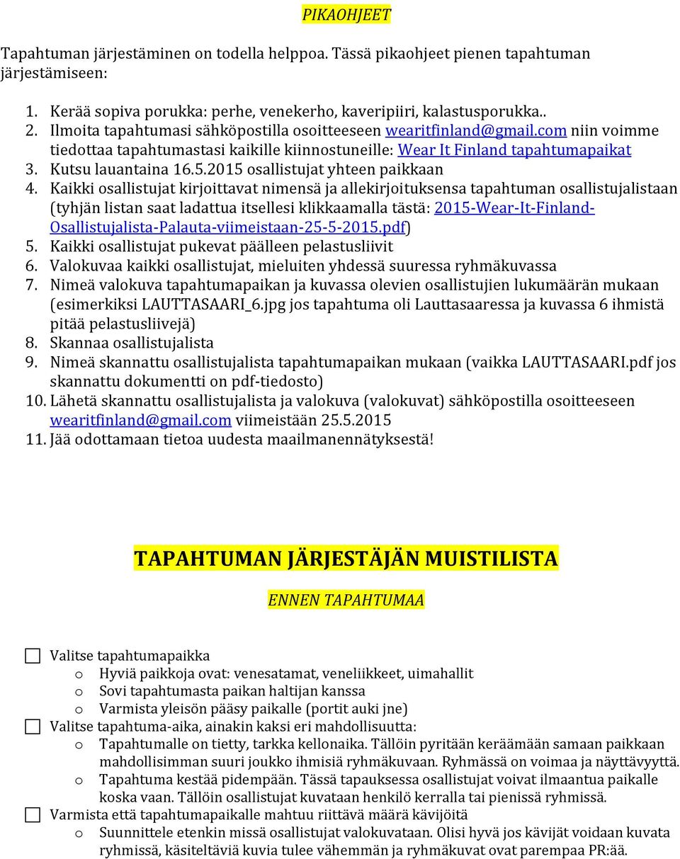 2015 osallistujat yhteen paikkaan 4.