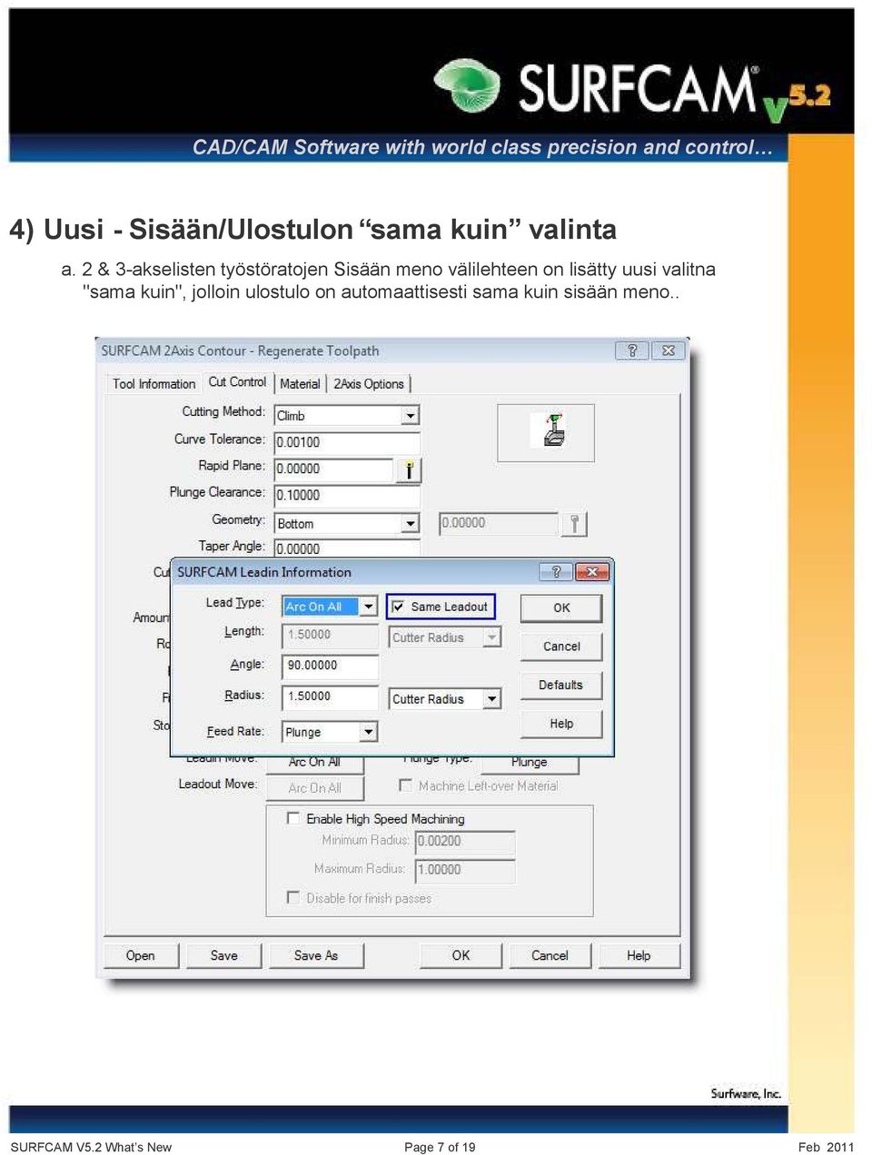 lisätty uusi valitna "sama kuin", jolloin ulostulo on