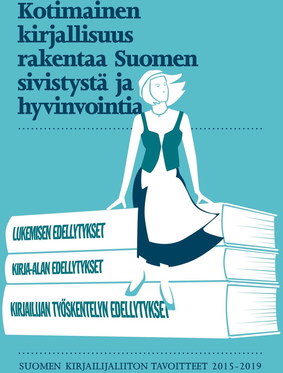 ja hyvinvointia SUOMEN