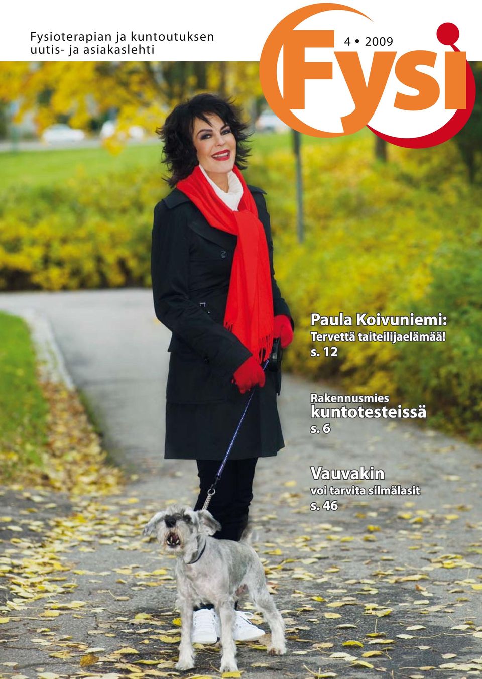 42 Paula Koivuniemi: Tervettä taiteilijaelämää! s.