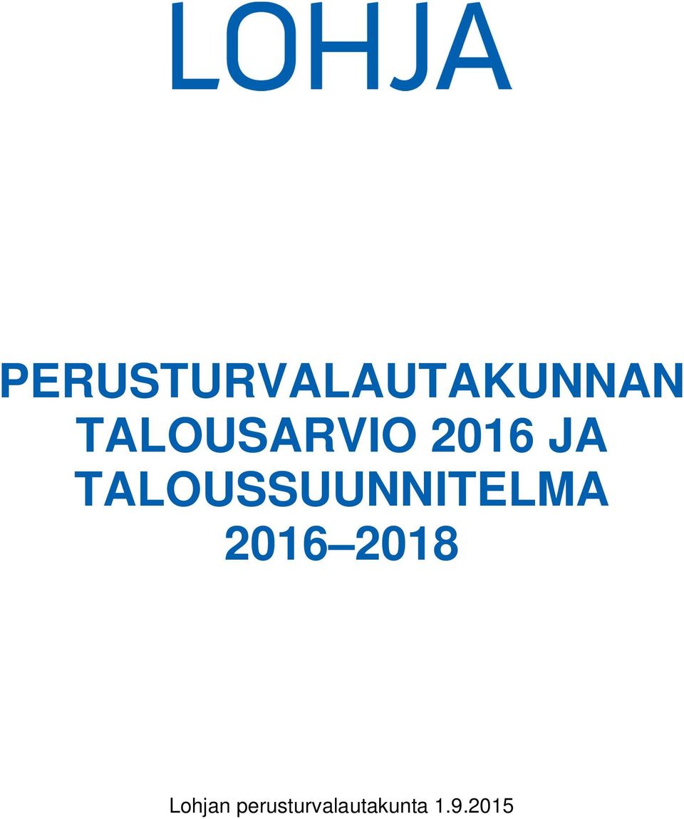 TALOUSSUUNNITELMA 2016