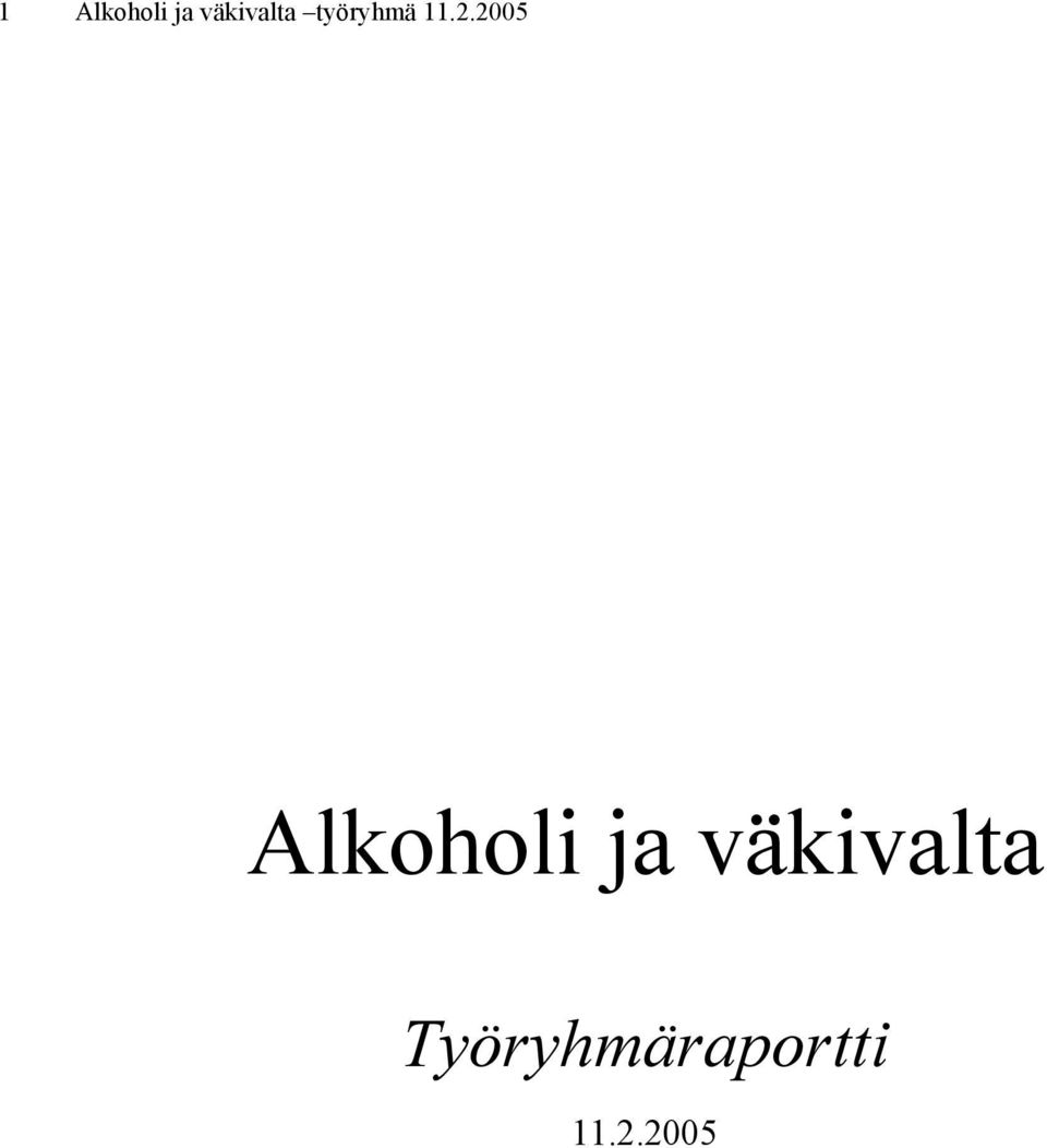 2.2005 Alkoholi ja