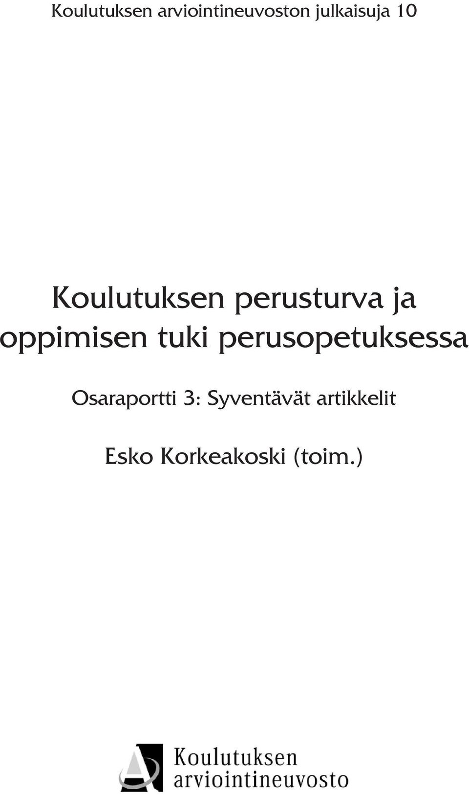 oppimisen tuki perusopetuksessa