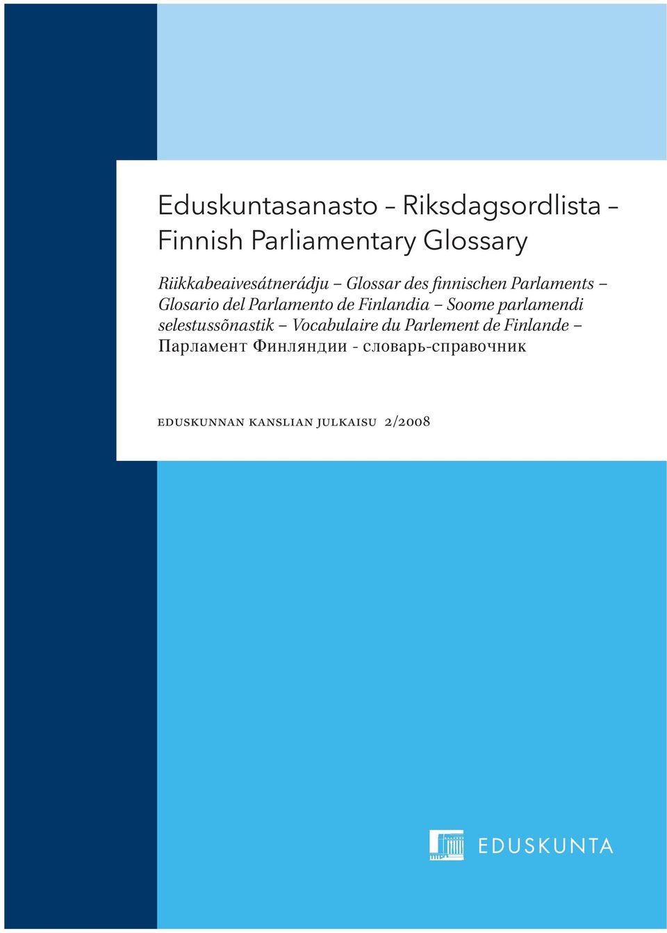 Parlamento de Finlandia Soome parlamendi selestussõnastik Vocabulaire du