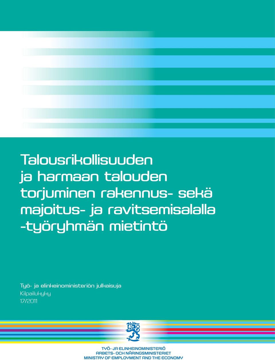 ravitsemisalalla -työryhmän mietintö Työ-