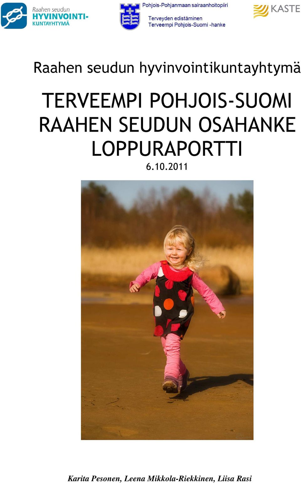 OSAHANKE LOPPURAPORTTI 6.10.