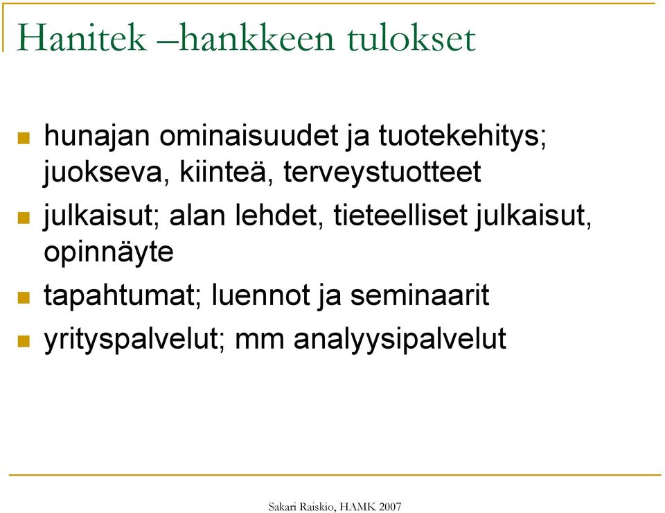 julkaisut; alan lehdet, tieteelliset julkaisut,