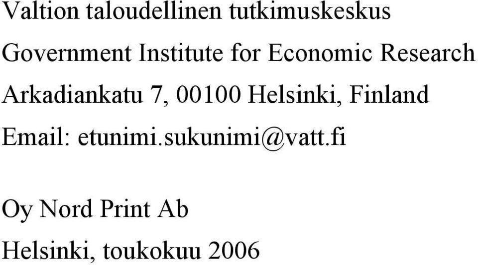 00100 Helsinki, Finland Email: etunimi.