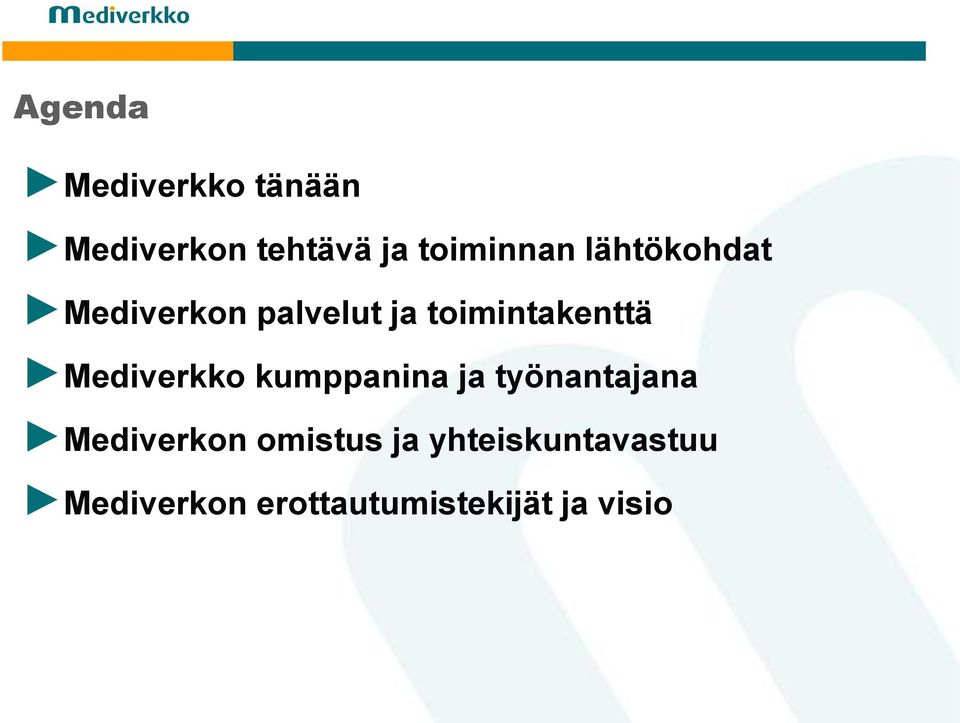 toimintakenttä Mediverkko kumppanina ja työnantajana