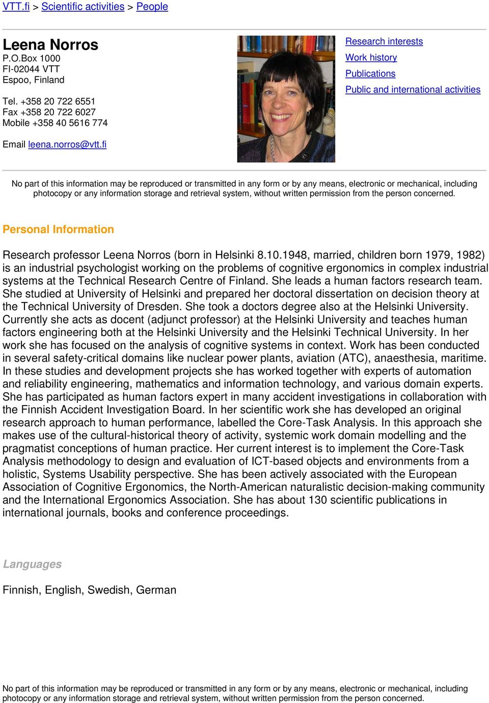 fi Personal Information Research professor Leena Norros (born in Helsinki 8.10.