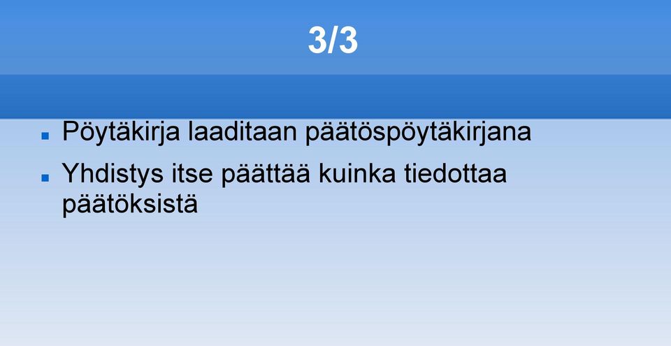 päätöspöytäkirjana