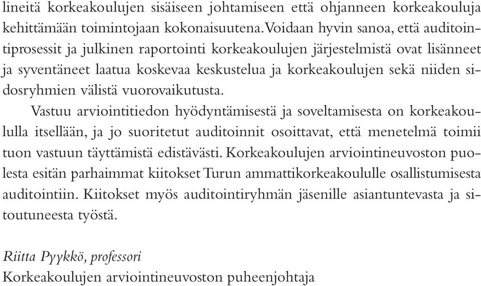 sidosryhmien välistä vuorovaikutusta.