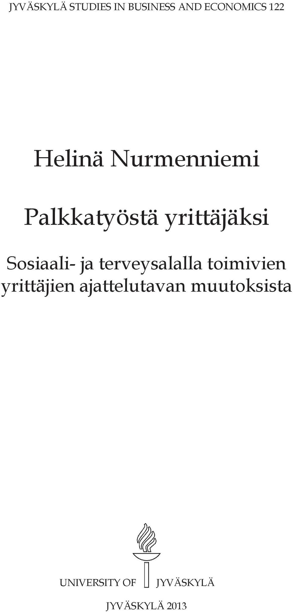 Sosiaali- ja terveysalalla toimivien yrittäjien