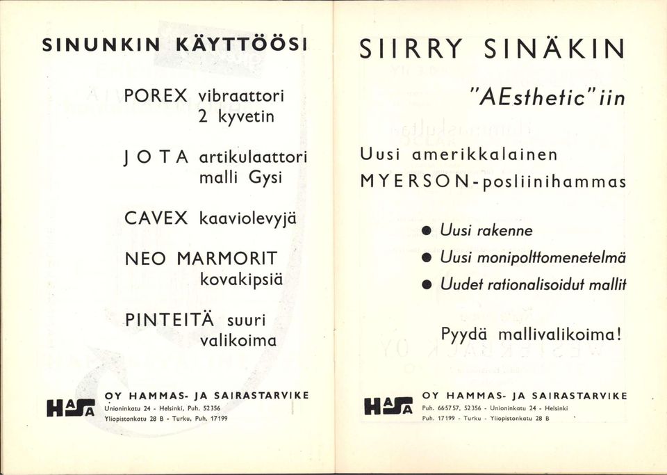 kovckipsiä Uusi monipolffomenefelmä Uudef raiionalisoiduf mallif PINTEITÄ suuri valikoima / Pyydä mallivalikoima! V: VV r..,.-,»l;:.