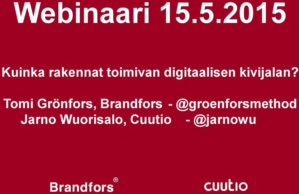 Grönfors, Brandfors -