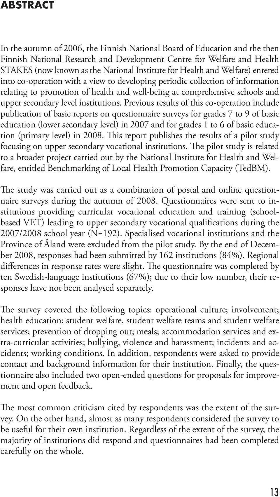 upper secondary level institutions.