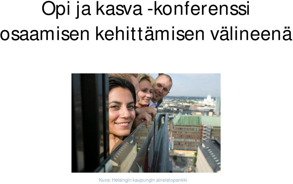 kehittämisen välineenä