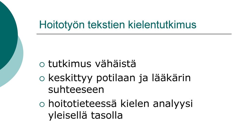 ptilaan ja lääkärin suhteeseen