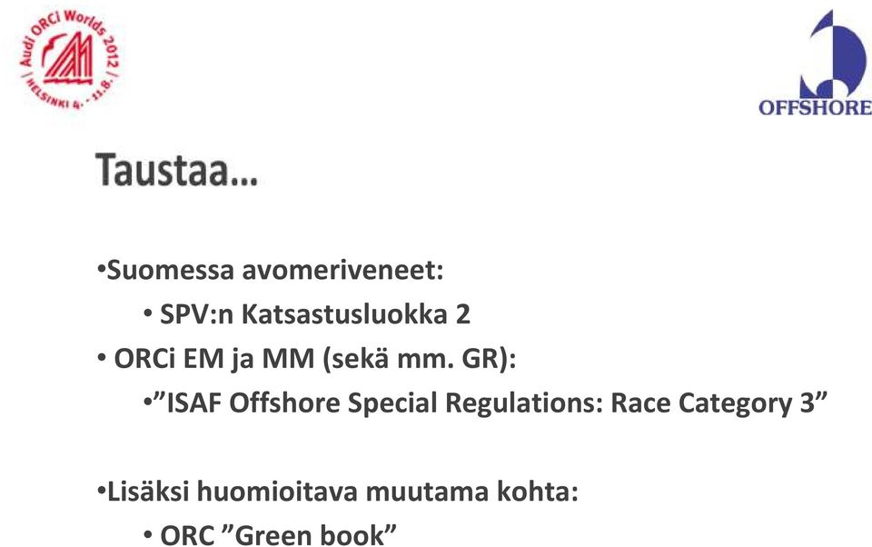 GR): ISAF Offshore Special Regulations: Race