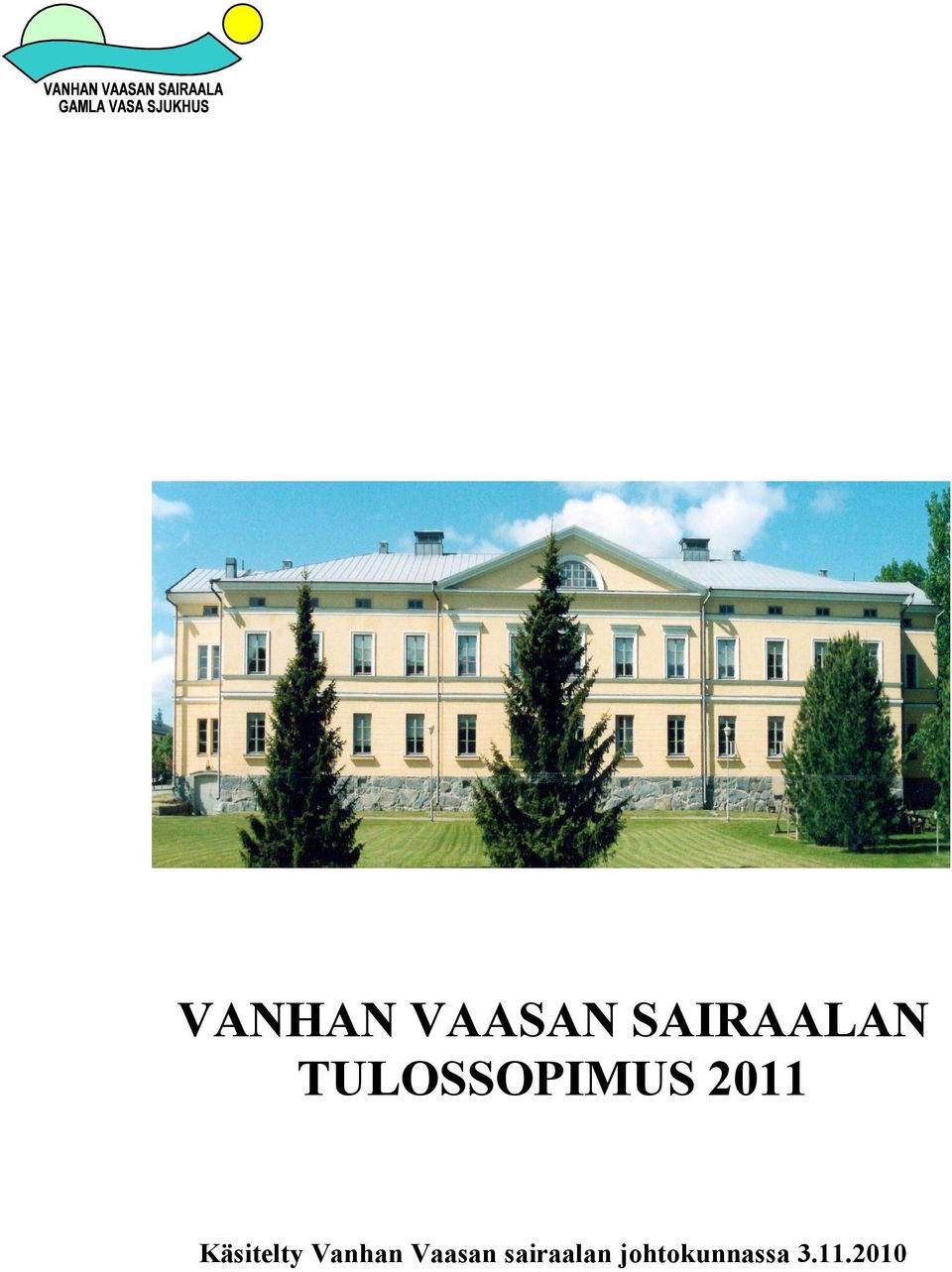 Käsitelty Vanhan Vaasan