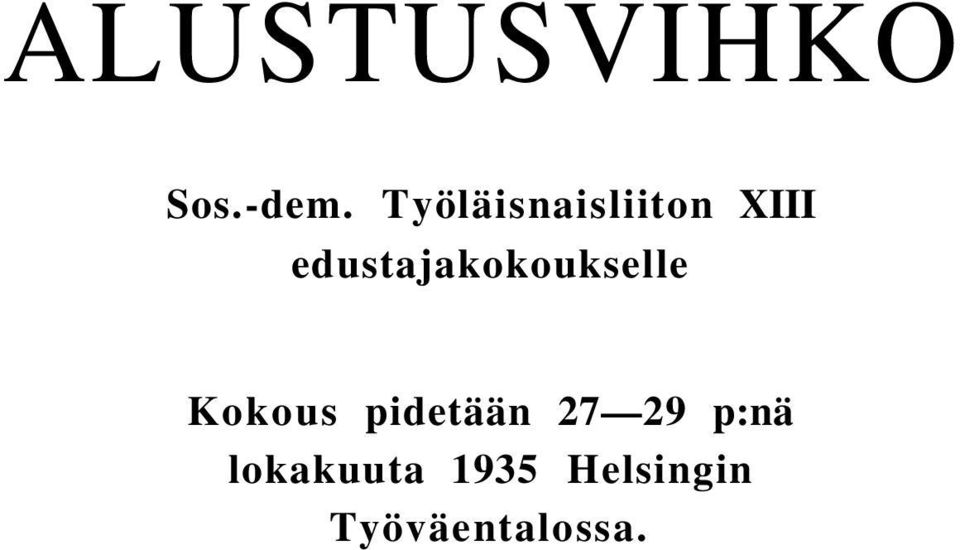 edustajakokoukselle Kokous