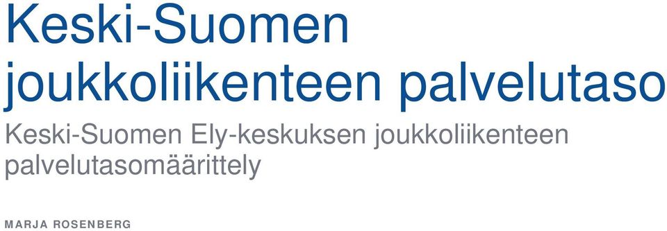 Ely-keskuksen joukkoliikenteen