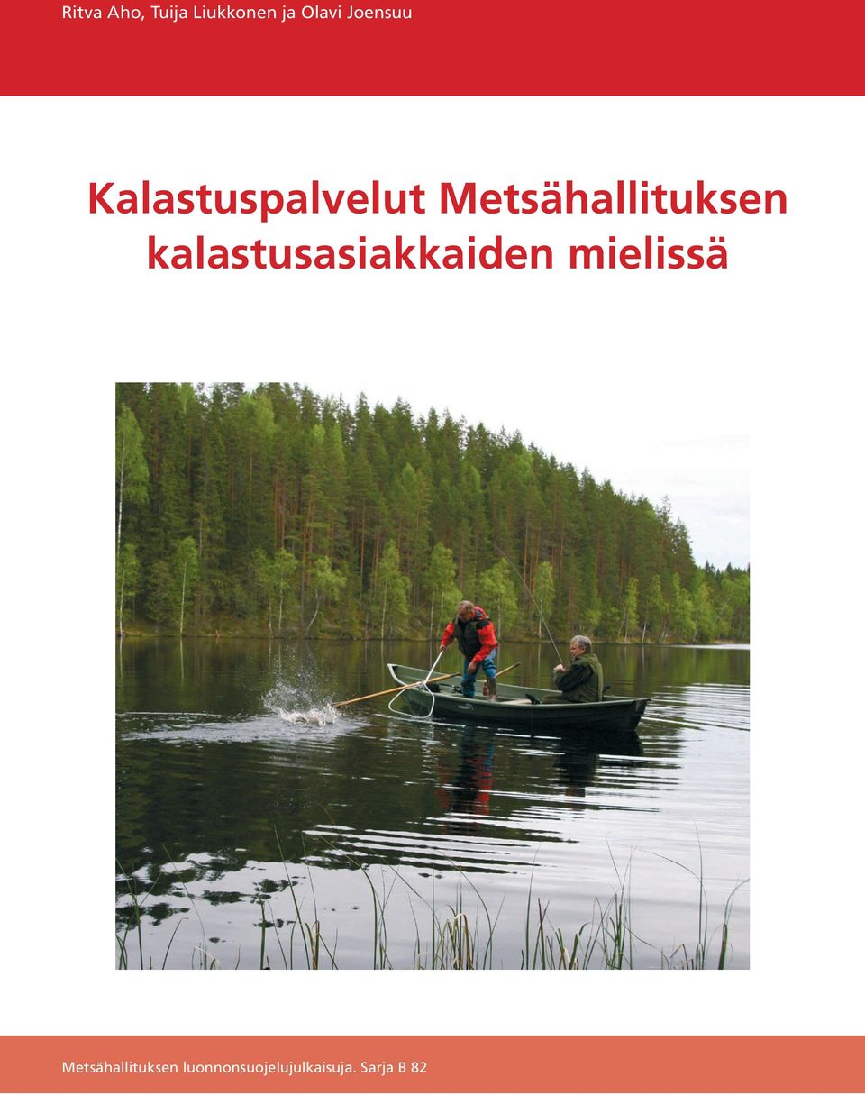 Metsähallituksen kalastusasiakkaiden