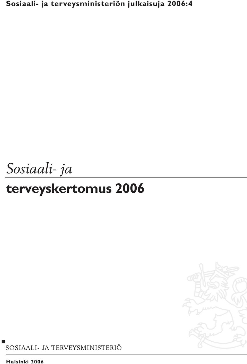 julkaisuja 2006:4 