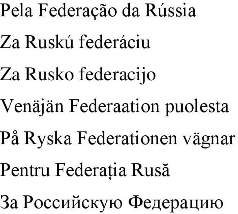 Federaation puolesta På Ryska