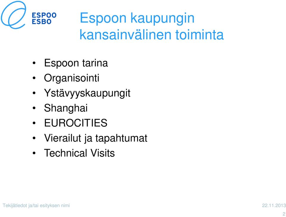 EUROCITIES Vierailut ja tapahtumat Technical