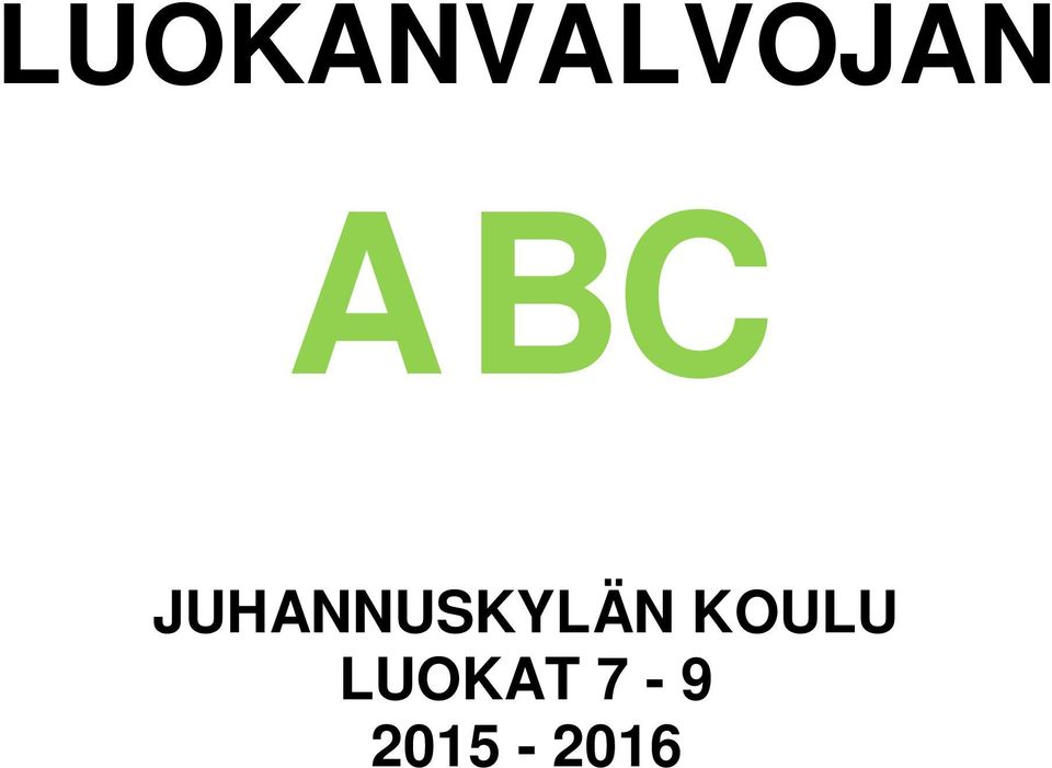 JUHANNUSKYLÄN