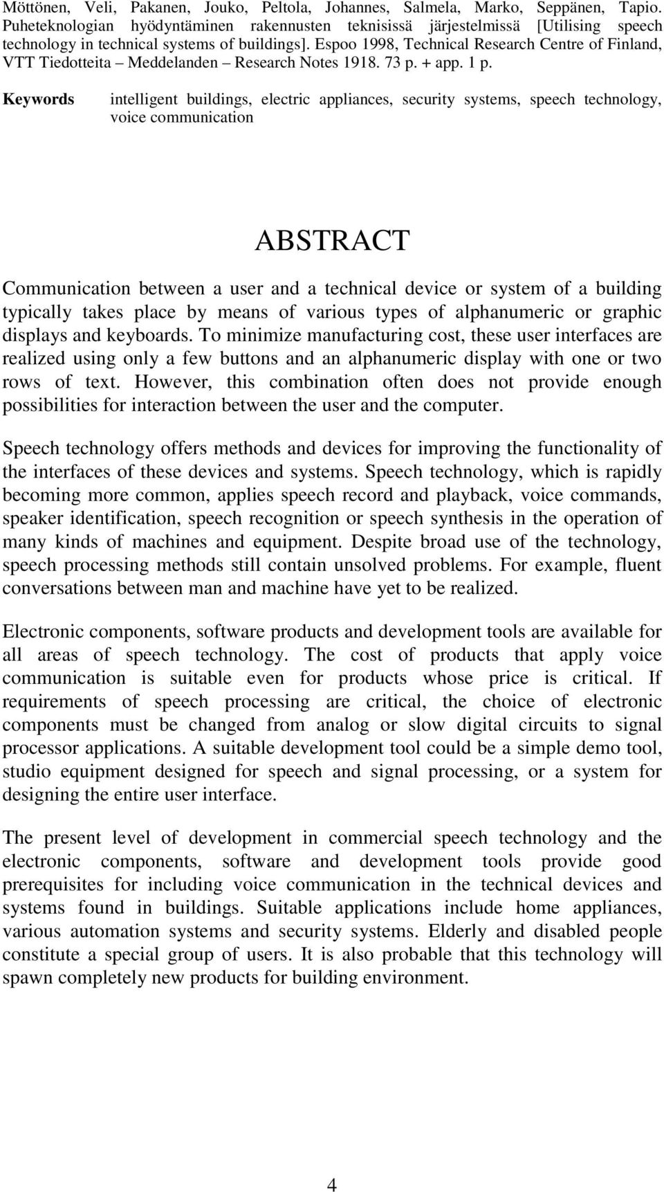 Espoo 1998, Technical Research Centre of Finland, VTT Tiedotteita Meddelanden Research Notes 1918. 73 p. + app. 1 p.