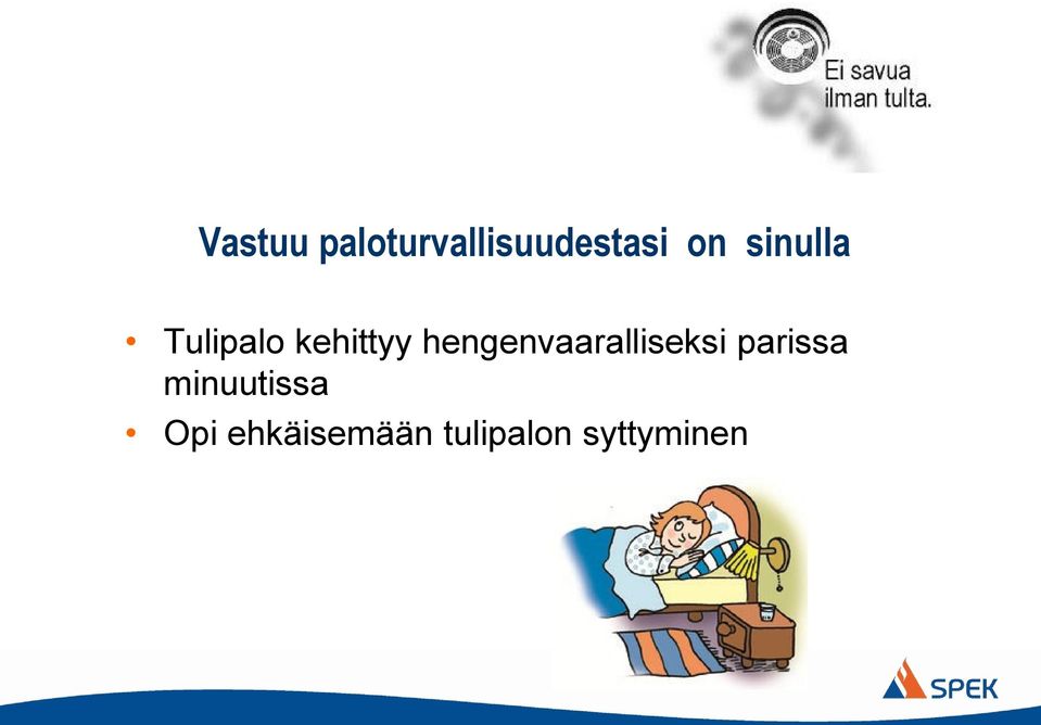 hengenvaaralliseksi parissa