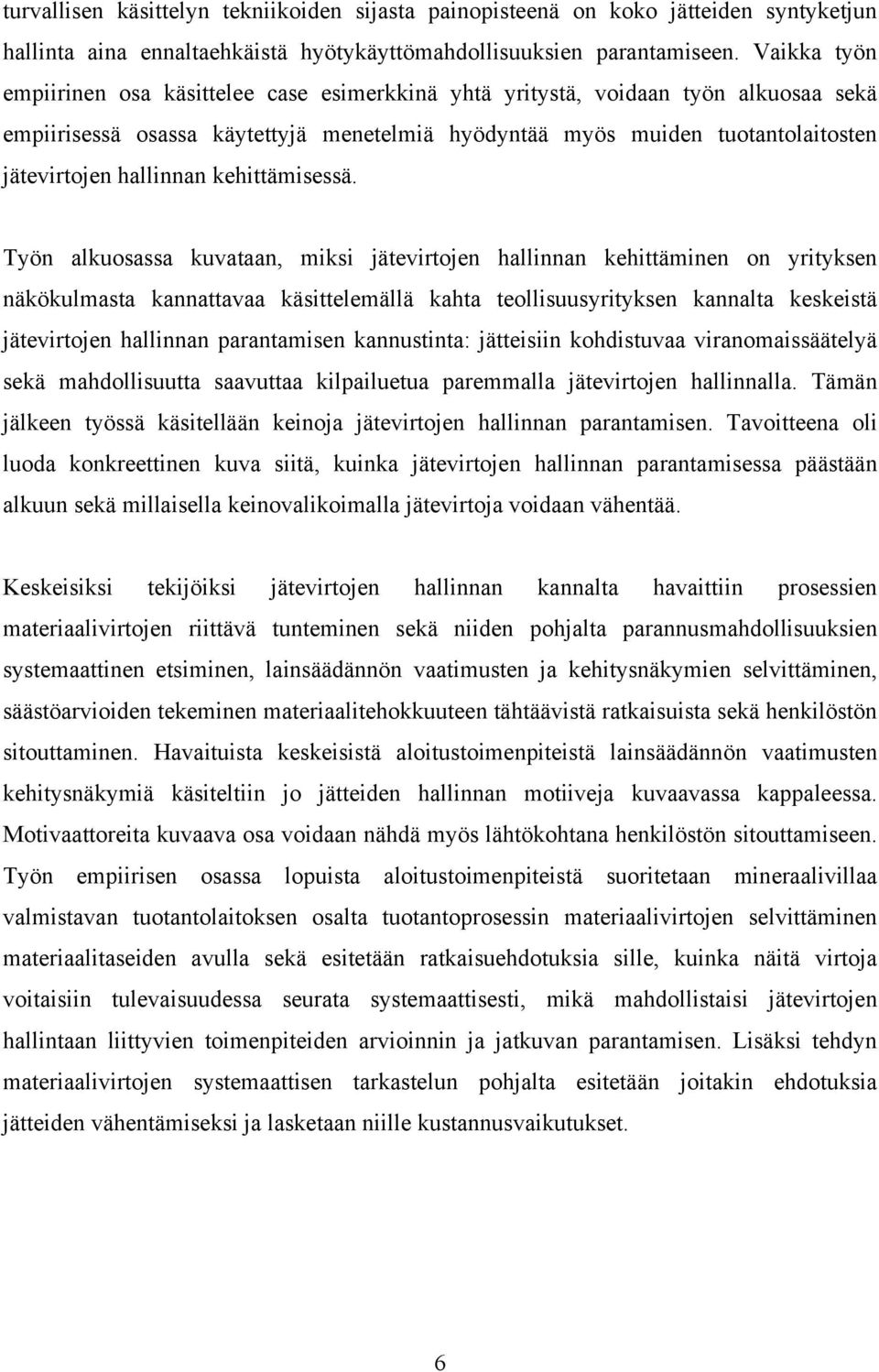 hallinnan kehittämisessä.