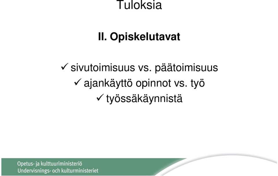 sivutoimisuus vs.