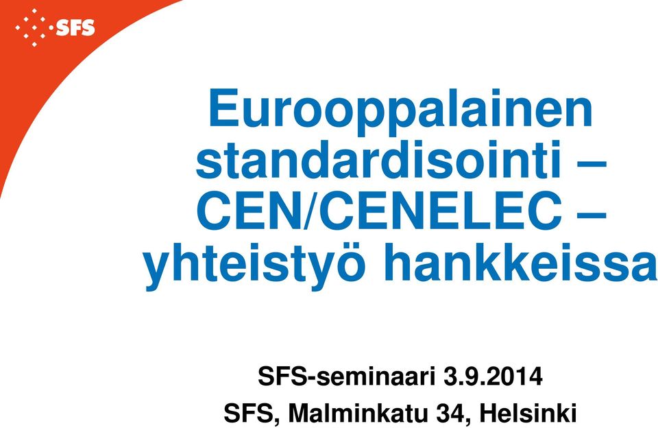 yhteistyö hankkeissa