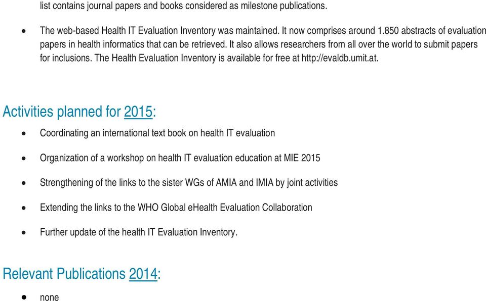 The Health Evaluati