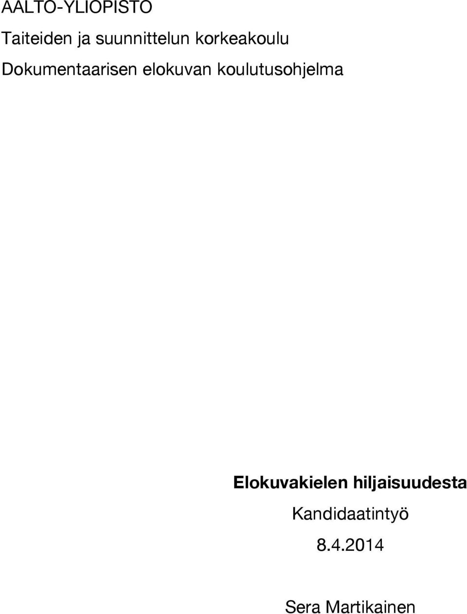 elokuvan koulutusohjelma Elokuvakielen