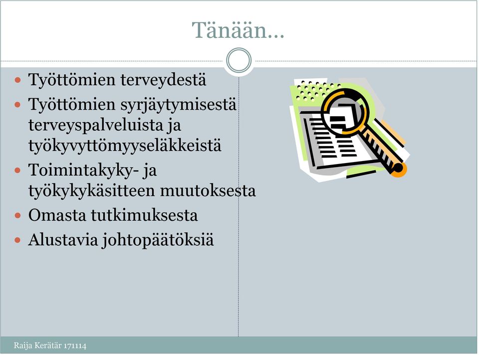 työkyvyttömyyseläkkeistä Toimintakyky- ja