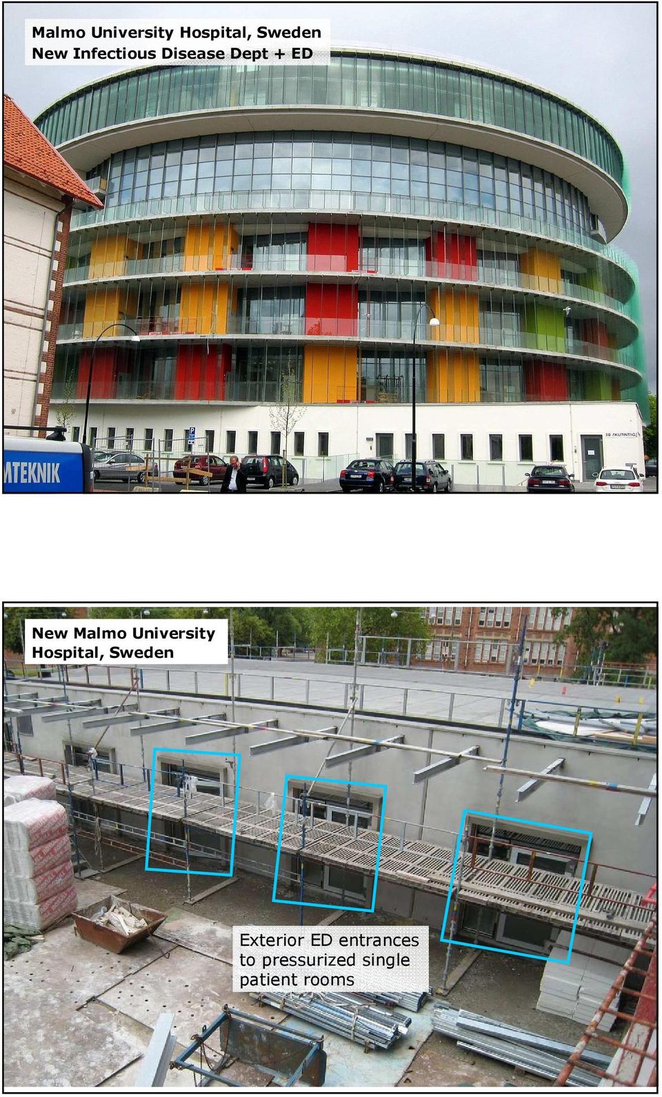 University Hospital, Sweden Exterior ED