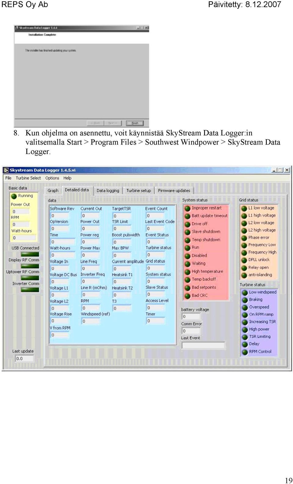 valitsemalla Start > Program Files >