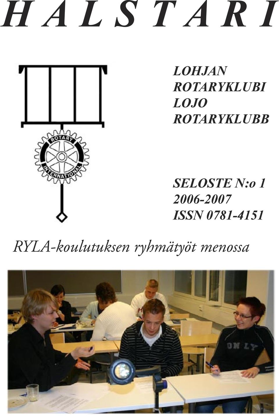 SELOSTE N:o 1 2006-2007 ISSN