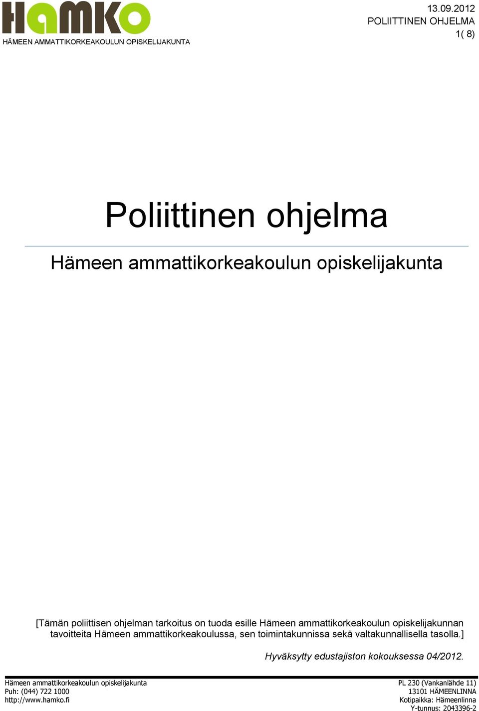 opiskelijakunnan tavoitteita Hämeen ammattikorkeakoulussa, sen