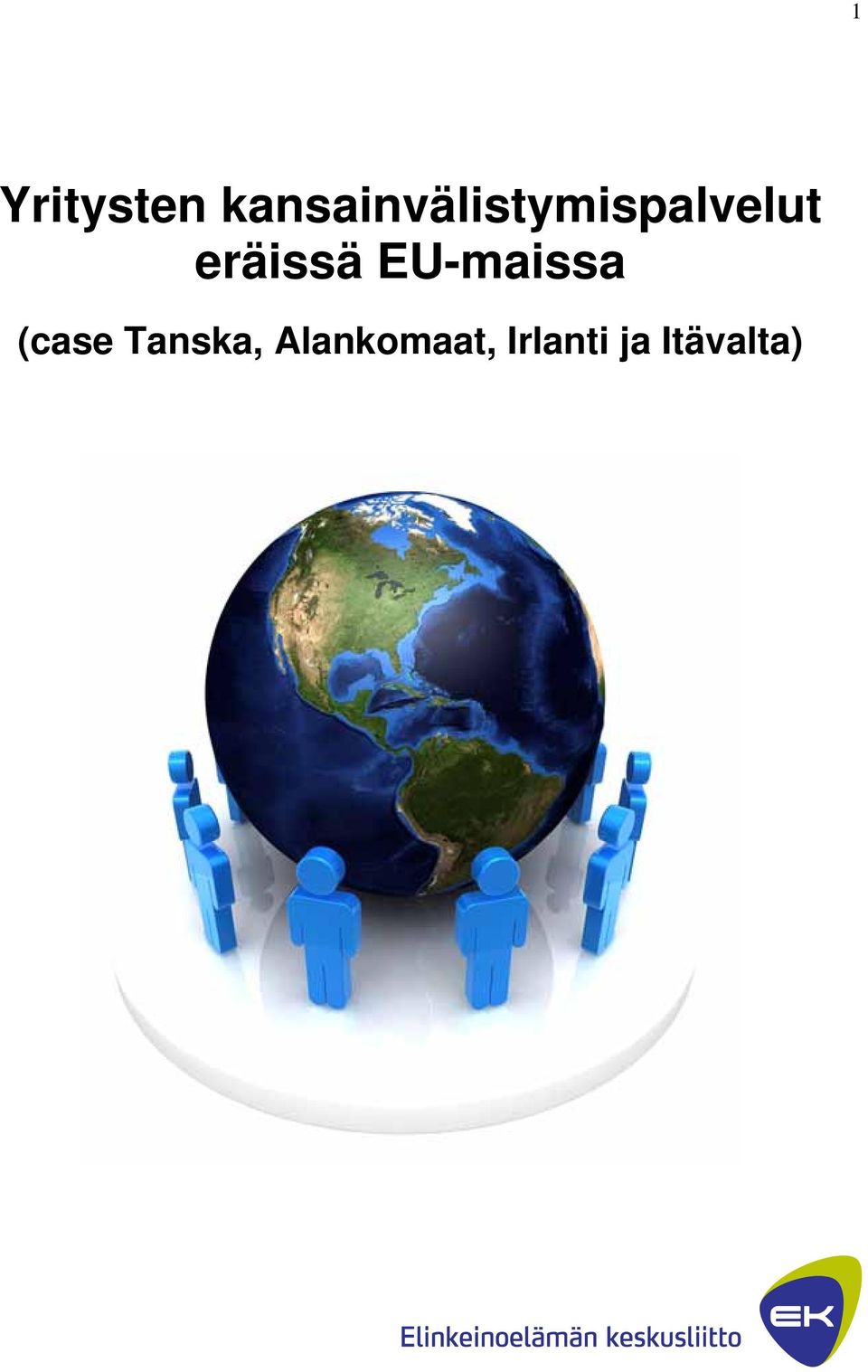 eräissä EU-maissa (case