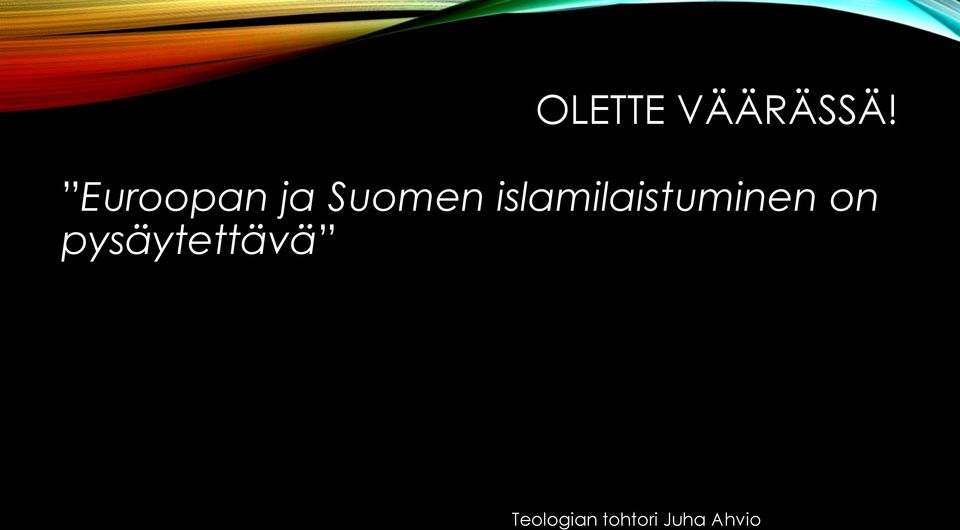 islamilaistuminen on