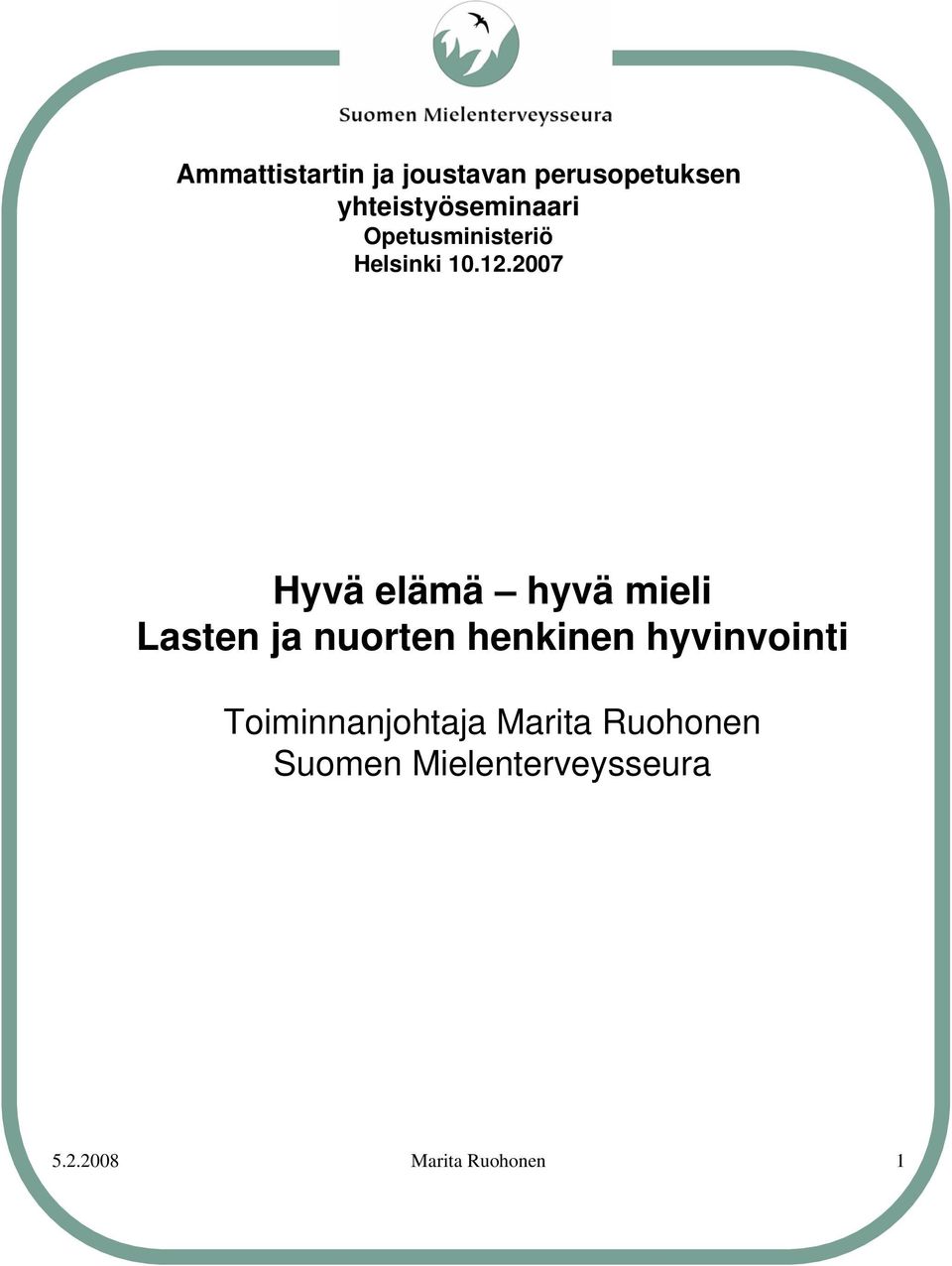 Toiminnanjohtaja Marita Ruohonen