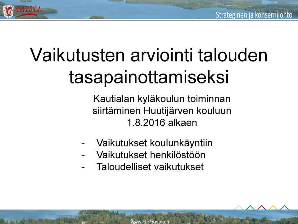 Huutijärven kouluun 1.8.