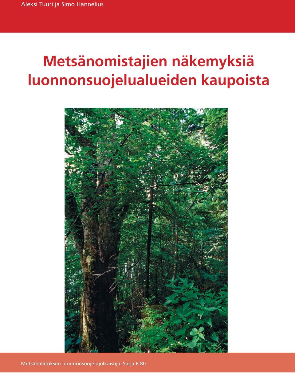 luonnonsuojelualueiden kaupoista