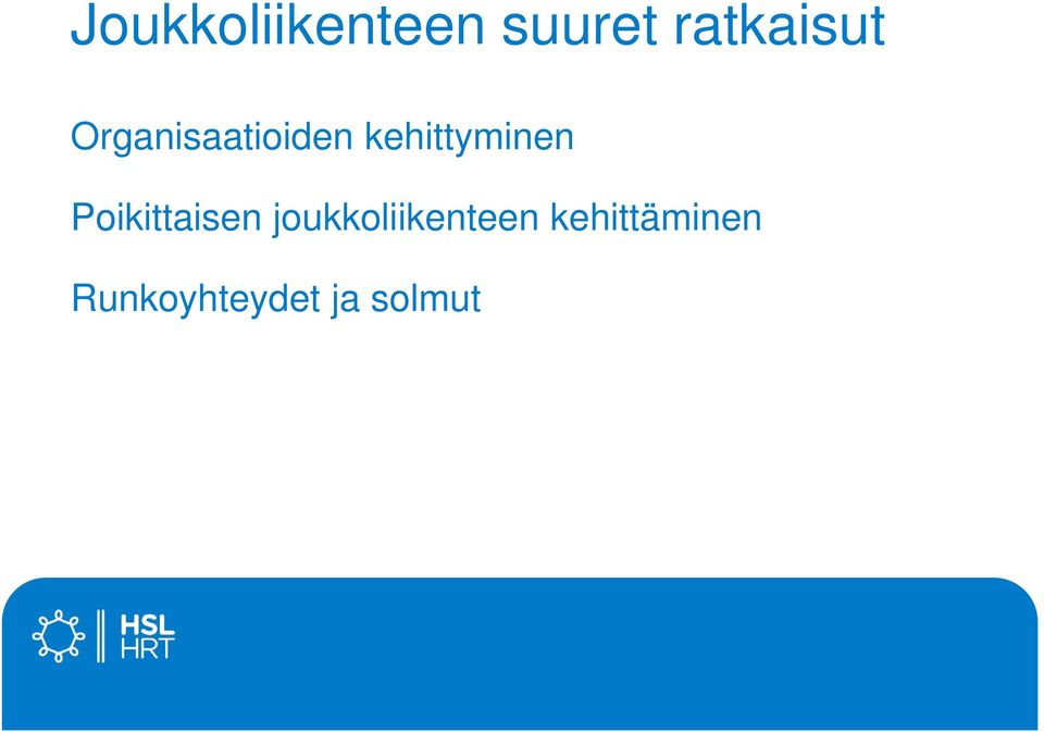 kehittyminen Poikittaisen